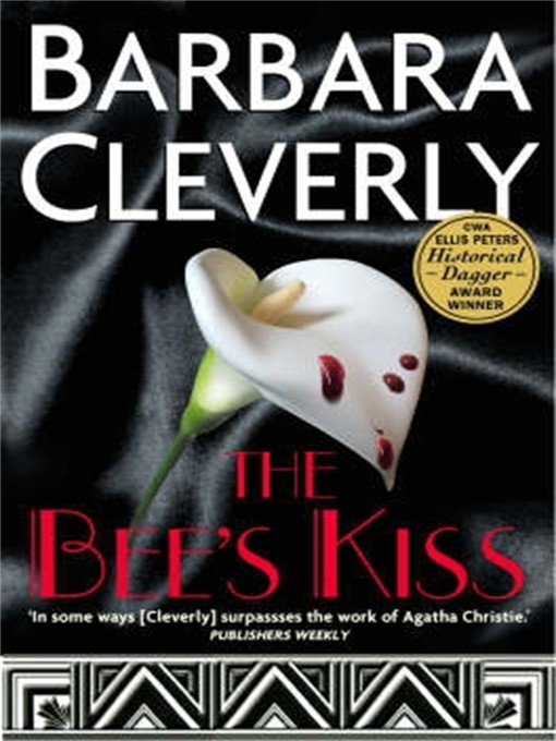 Title details for The Bee's Kiss by Barbara Cleverly - Available